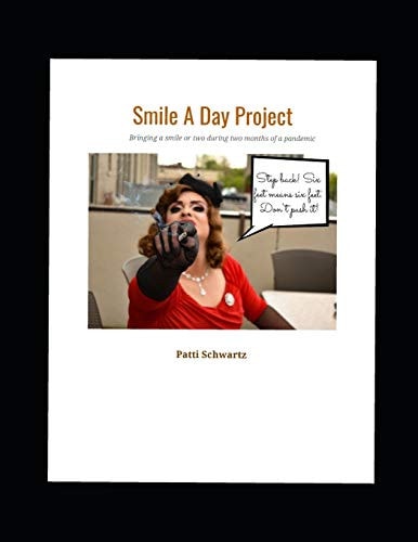 Smile A Day Project Bringing a Smile Or Two During Two Months of a Pandemic
