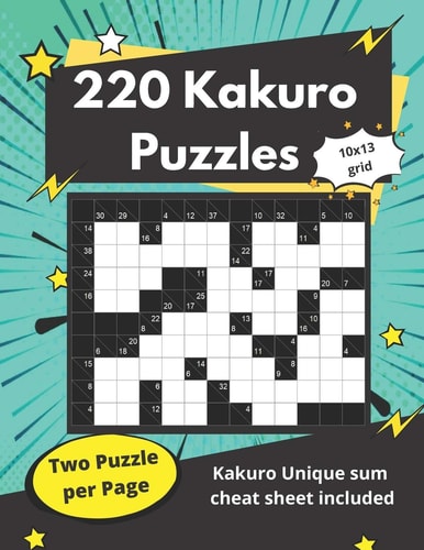 220 Kakuro Puzzles Cross Sums Puzzles for Adults