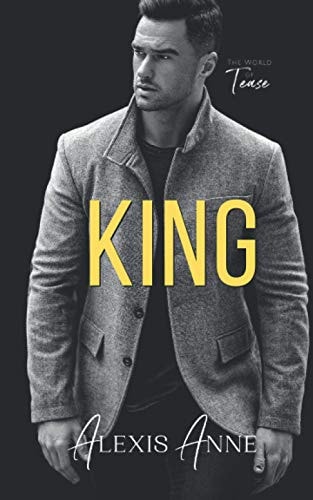 King A World of Tease Novel