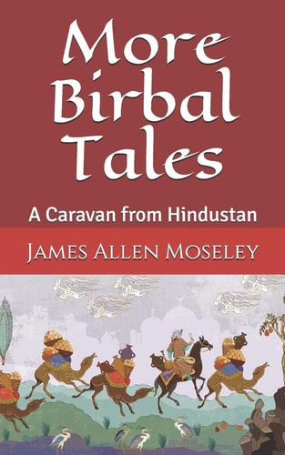 More Birbal Tales A Caravan from Hindustan