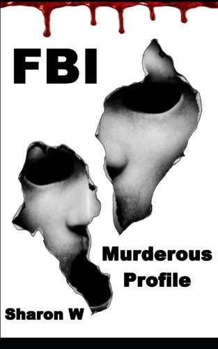 FBI Murderous Profile