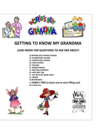Getting to Know My Grandma Look Inside For Questions To Ask Her About
