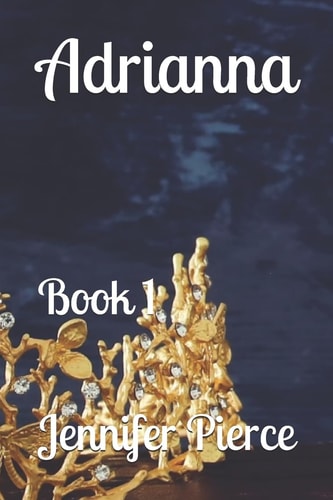 Adrianna Book 1