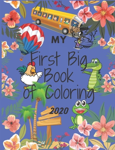 My First Big Book of Coloring My Book is Elegant and Beautiful