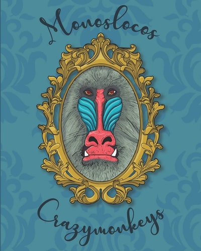 Monoslocos Crazymonkeys Coloring Book of Portraits of Famous Monkeys
