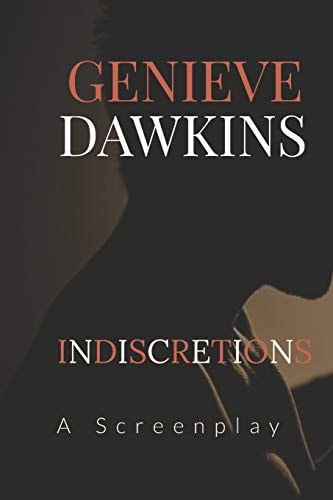 Indiscretions A Screenplay