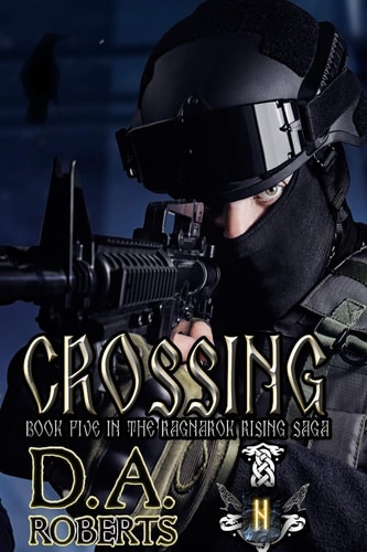 Crossing Book Five of the Ragnarok Rising Saga