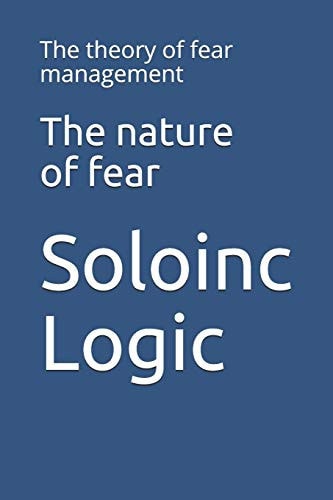 The Nature of Fear The Theory of Fear Management