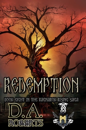 Redemption Book Eight of the Ragnarok Rising Saga