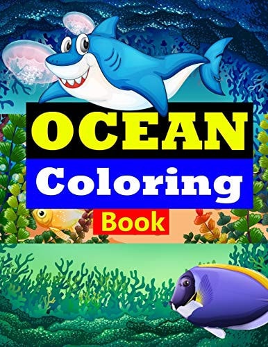 Ocean Coloring Book Great Gift for Boys & Girls, Ages 4-8