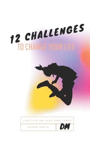 12 Challenges To Change Your Life