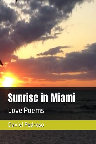 Sunrise in Miami Love Poems