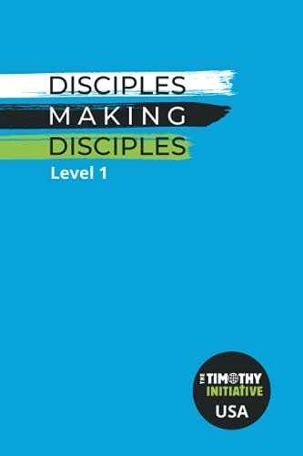 Disciples Making Disciples Level 1 (USA Edition)