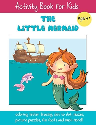 The Little Mermaid A Fun Fairy Tale Activity Book for Kids Ages 4-6