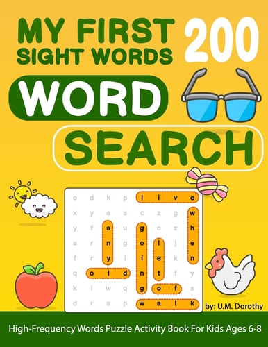 My First 200 Sight Words Word Search High-Frequency Words Puzzle Activity Book For Kids Ages 6-8
