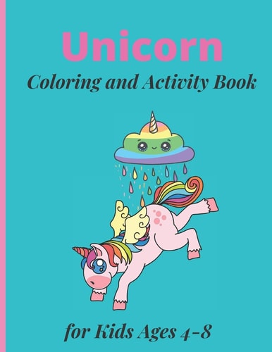 Unicorn Coloring and Activity Book for Kids Ages 4-8 Unicorn Handwriting Practice, Letter And Number Tracing Book for Preschoolers