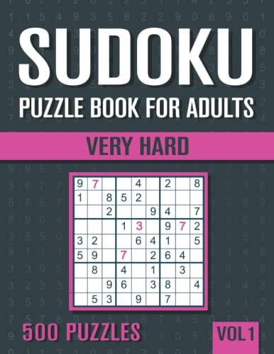 Sudoku Puzzle Book for Adults 500 Very Hard Sudoku Puzzles with Solutions - Vol. 1
