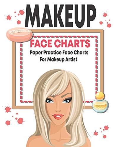 Makeup Face Charts Paper Practice Face Charts for Makeup Artist Workbook Paper For Professional and Beginner Makeup Artist