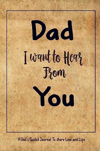 Dad I Want to Hear From You, A Dad's Guided Journal to Share Love and Life 205 Questions for Your Dad, Guided Journal + Activities (Sudoku, Word Search, Mandalas Coloring)