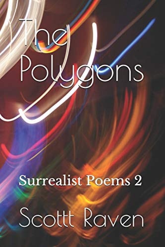 The Polygons Surrealist Poems 2