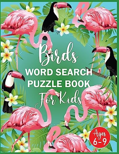 Birds Word Search Puzzle Book For Kids Ages 6-9