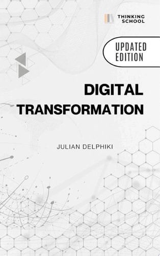 Digital transformation in an ever-changing world Digital transformation guidelines and how to create a digital marketing strategy