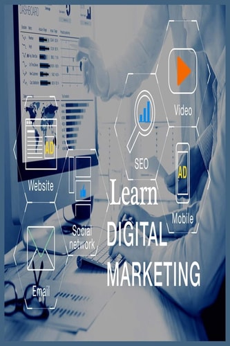 Learn Digital Marketing Learn SEO, SMO, PPC and Digital Marketing Strategy Course