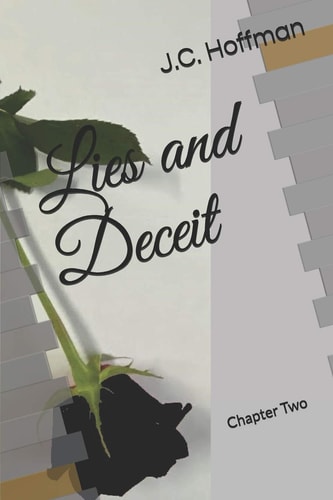 Lies and Deceit Chapter Two
