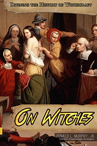 On Witches Divining the History of Witchcraft
