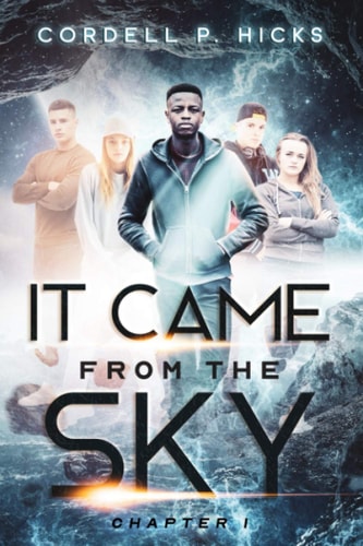 IT CAME FROM THE SKY Chapter 1
