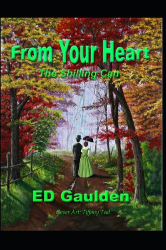 From Your Heart: The Shilling Can