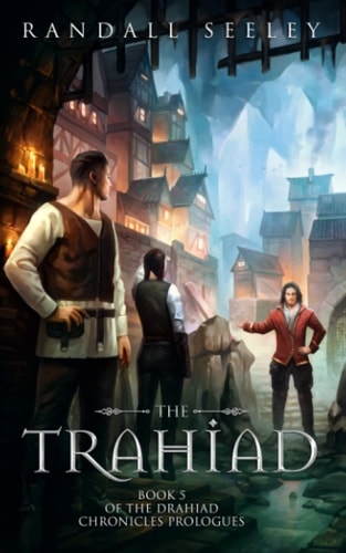 The Trahiad