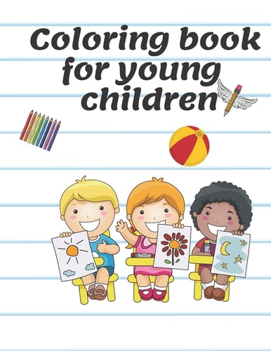 Coloring Book for Young Children Children's Coloring Books Activity Books