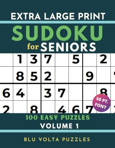 Extra Large Print Sudoku for Seniors 100 Easy Puzzles Book with Solutions Volume 1 Perfect for Beginners & Elderly 50pt Font