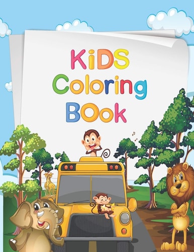 Kids Coloring Book Animals Coloring Book for Kids Ages 4-8