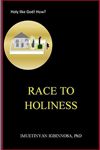 Race to Holiness Holy Like God! How?