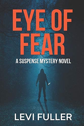 Eye of Fear Alma Novella Book 2