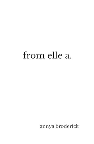 From Elle A.