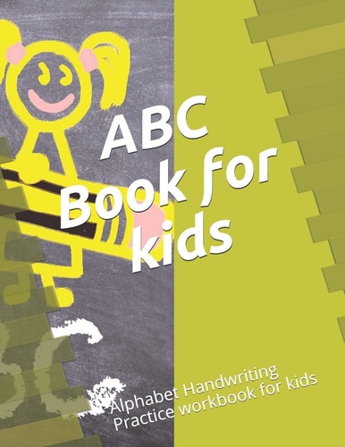 ABC Book for Kids Alphabet Handwriting Practice Workbook for Kids