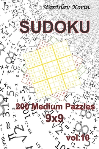 Sudoku 200 Medium Puzzles 9x9 Vol. 10