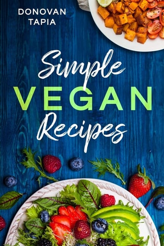 Simple Vegan Recipes