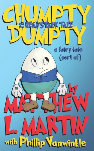 Chumpty Dumpty And the Beanstalk Tale