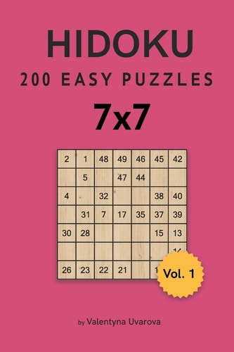 Hidoku 200 Easy Puzzles 7x7 Vol. 1
