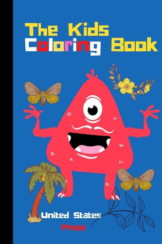 The Kids Coloring Book Girls and Boys Can Drawing with Fully Joyful in the Kids Coloring Book