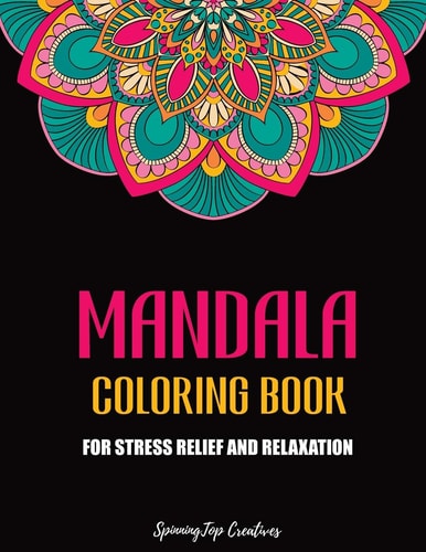 Mandala Coloring Book for Stress Relief and Relaxation Beautiful Mandala Designs for Adults
