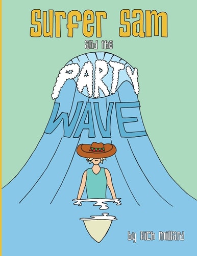 Surfer Sam and the Party Wave