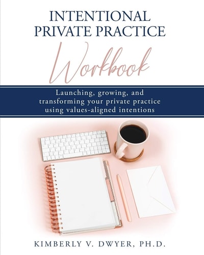 Intentional Private Practice Workbook