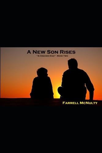 NEW SON RISES A Cracked Egg - Book Two