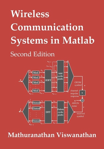 Wireless Communication Systems in Matlab Second Edition (Black & White Print)