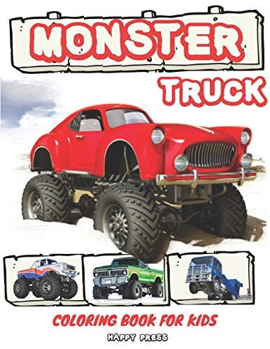 Monster Truck Coloring Book for Kids Coloring Activity Book for Kids Toddlers with Bonus Trucks